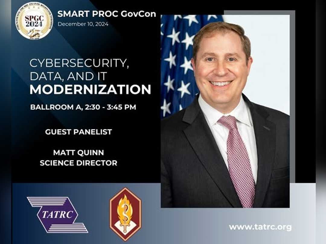 TATRC's  Science Director, Mr. Matt Quinn at SMART PROC GovCon
